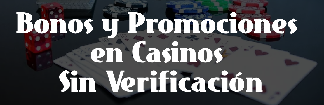 casino sin verificación de identidad