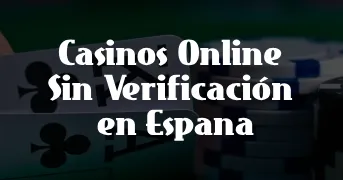 casino sin verificacin